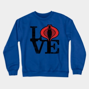 LOVE COBRA Crewneck Sweatshirt